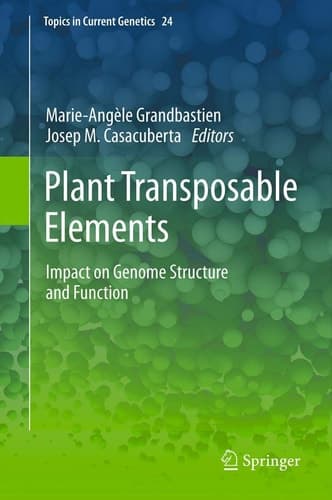 Plant Transposable Elements Impact on Genome Structure and Function