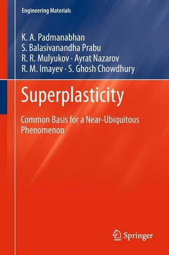 Superplasticity Common Basis for a Near-Ubiquitous Phenomenon