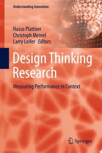 Design Thinking Research Measuring Performance in Context