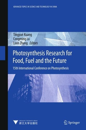 Photosynthesis Research for Food, Fuel and Future 15th International Conference on Photosynthesis
