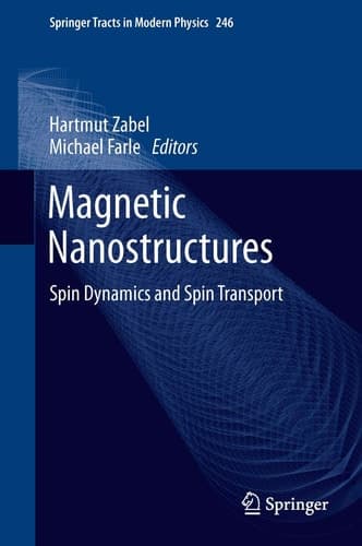 Magnetic Nanostructures Spin Dynamics and Spin Transport