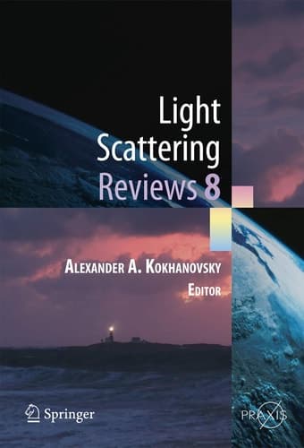 Light Scattering Reviews 8 Radiative transfer and light scattering