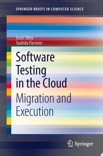 Software Testing in the Cloud Migration and Execution