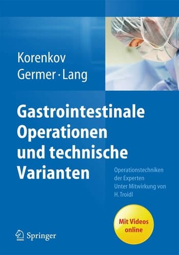 Gastrointestinale Operationen und technische Varianten Operationstechniken der Experten