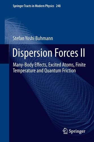 Dispersion Forces II Many-Body Effects, Excited Atoms, Finite Temperature and Quantum Friction