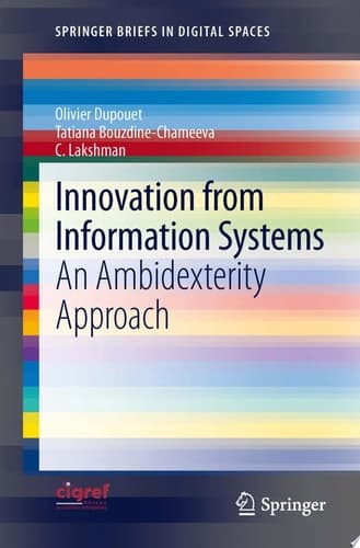 Innovation from Information Systems An Ambidexterity Approach