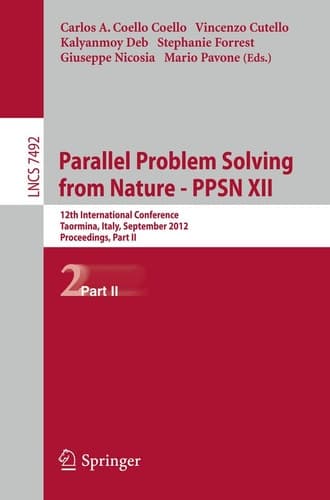 Parallel Problem Solving from Nature - PPSN XII 12th International Conference, Taormina, Italy, September 1-5, 2012, Proceedings, Part II