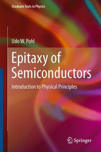 Epitaxy of Semiconductors Introduction to Physical Principles