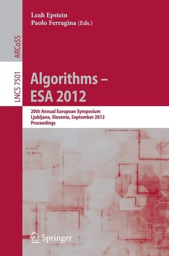 Algorithms –- ESA 2012 20th Annual European Symposium, Ljubljana, Slovenia, September 10-12, 2012. Proceedings