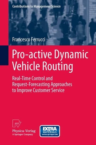 Pro-active Dynamic Vehicle Routing Real-Time Control and Request-Forecasting Approaches to Improve Customer Service