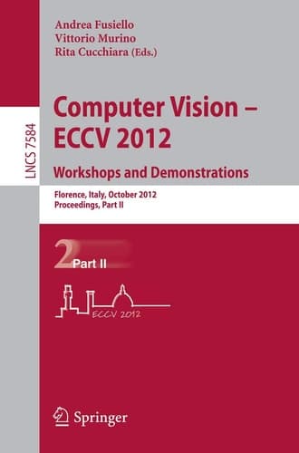 Computer Vision -- ECCV 2012. Workshops and Demonstrations Florence, Italy, October 7-13, 2012, Proceedings, Part II