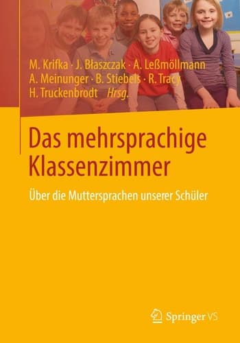 Das mehrsprachige Klassenzimmer Über die Muttersprachen unserer Schüler