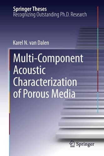 Multi-Component Acoustic Characterization of Porous Media