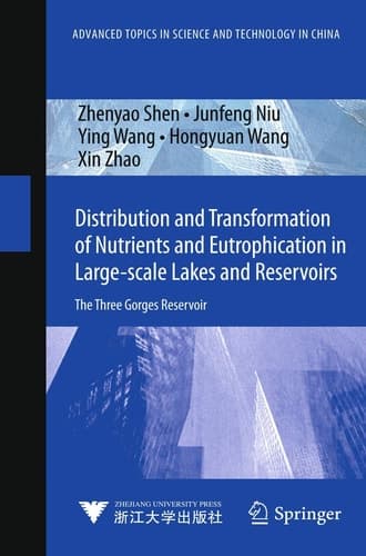 Distribution and Transformation of Nutrients in Large-scale Lakes and Reservoirs The Three Gorges Reservoir