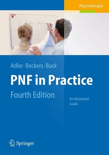 PNF in Practice An Illustrated Guide
