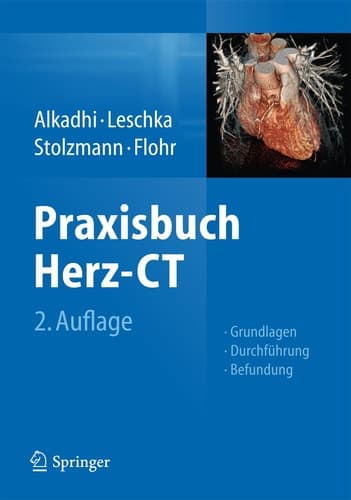 Praxisbuch Herz-CT Grundlagen - Durchführung - Befundung