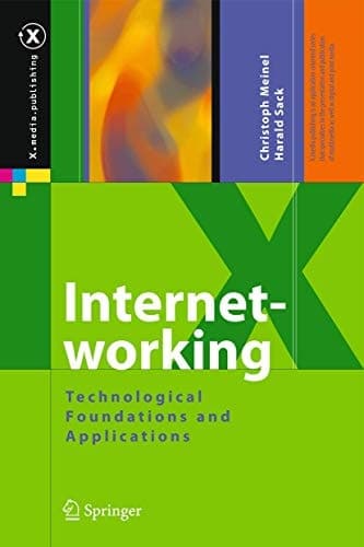 Internetworking Technological Foundations and Applications