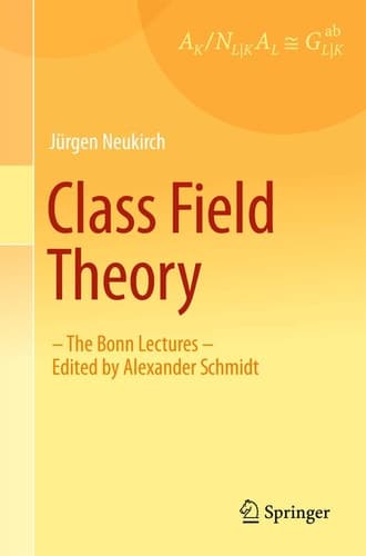 Class Field Theory -The Bonn Lectures- Edited by Alexander Schmidt