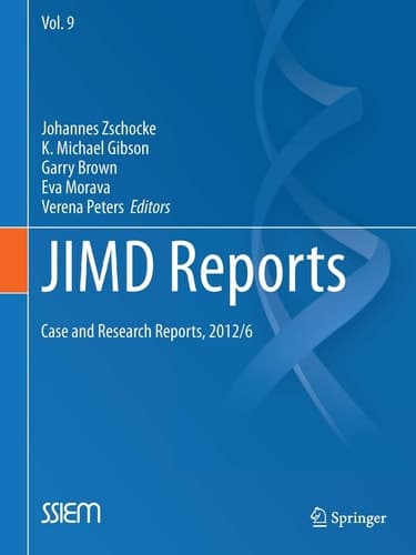JIMD Reports - Case and Research Reports, 2012/6