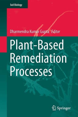 Plant-Based Remediation Processes