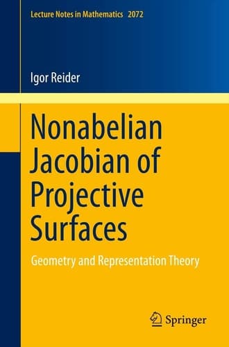 Nonabelian Jacobian of Projective Surfaces Geometry and Representation Theory