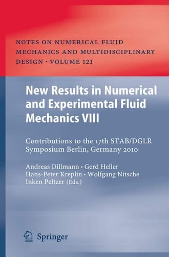 New Results in Numerical and Experimental Fluid Mechanics VIII Contributions to the 17th STAB/DGLR Symposium Berlin, Germany 2010