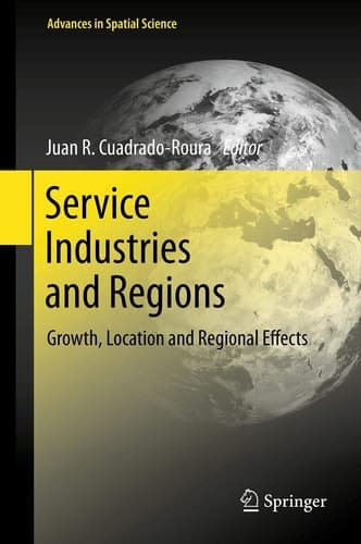 Service Industries and Regions Growth, Location and Regional Effects