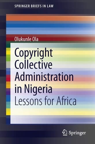Copyright Collective Administration in Nigeria Lessons for Africa