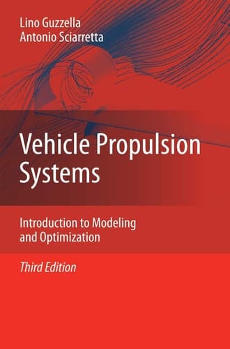 Vehicle Propulsion Systems Introduction to Modeling and Optimization