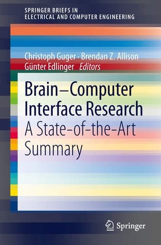 Brain-Computer Interface Research A State-of-the-Art Summary