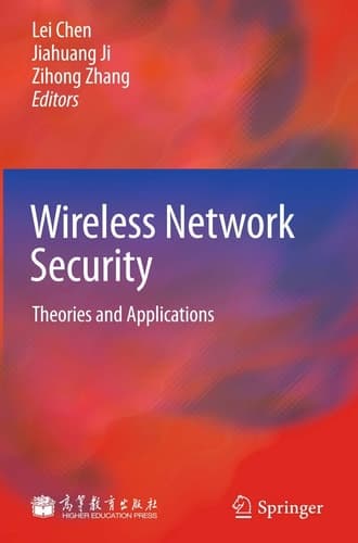 Wireless Network Security Theories and Applications