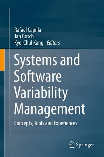 Systems and Software Variability Management Concepts, Tools and Experiences