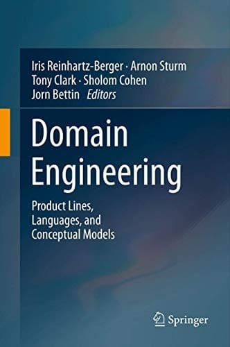 Domain Engineering Product Lines, Languages, and Conceptual Models