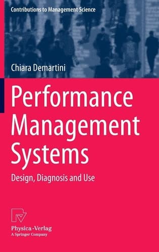 Performance Management Systems Design, Diagnosis and Use