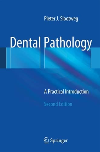 Dental Pathology A Practical Introduction