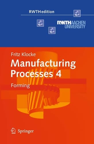 Manufacturing Processes 4 Forming