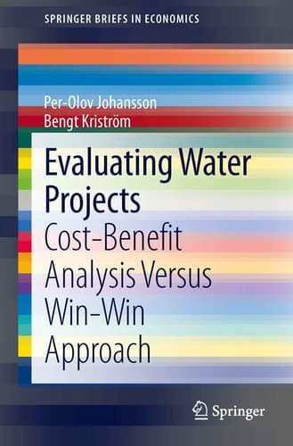 Evaluating Water Projects Cost-Benefit Analysis Versus Win-Win Approach