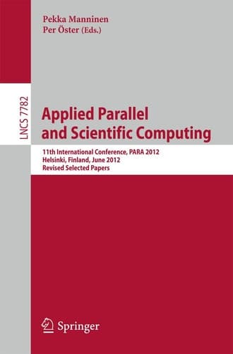 Applied Parallel and Scientific Computing 11th International Conference, PARA 2012, Helsinki, Finland