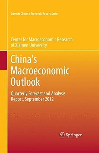 China's Macroeconomic Outlook Quarterly Forecast and Analysis Report, September 2012