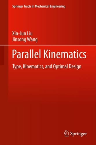 Parallel Kinematics Type, Kinematics, and Optimal Design