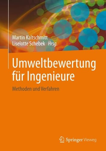 Umweltbewertung für Ingenieure Methoden und Verfahren