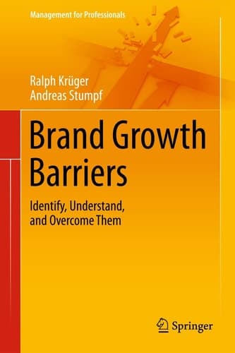Brand Growth Barriers Identify, Understand, and Overcome Them