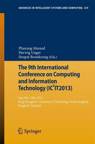 The 9th International Conference on Computing and InformationTechnology (IC2IT2013) 9th-10th May 2013 King Mongkut's University of Technology North Bangkok