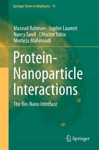 Protein-Nanoparticle Interactions The Bio-Nano Interface