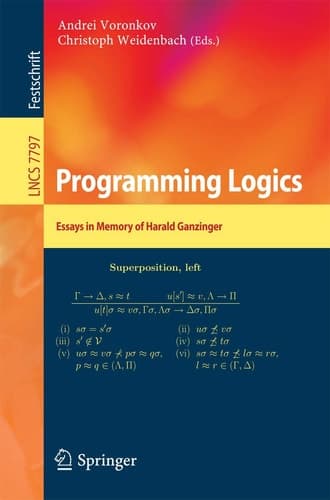 Programming Logics Essays in Memory of Harald Ganzinger
