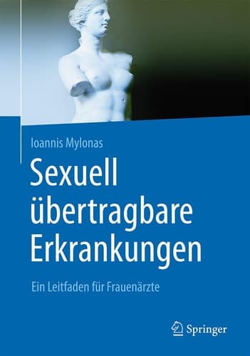 Sexuell übertragbare Erkrankungen Ein Leitfaden für Frauenärzte