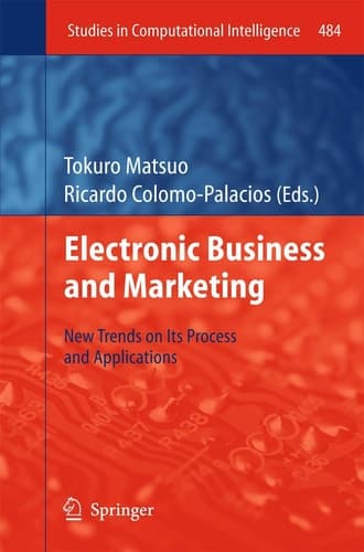 Electronic Business and Marketing New Trends on its Process and Applications