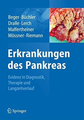 Erkrankungen des Pankreas Evidenz in Diagnostik, Therapie und Langzeitverlauf