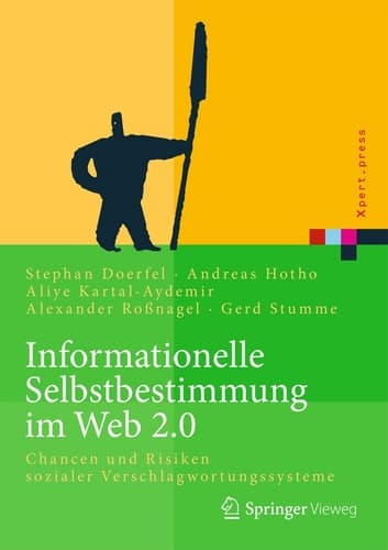 Informationelle Selbstbestimmung im Web 2.0 Chancen und Risiken sozialer Verschlagwortungssysteme