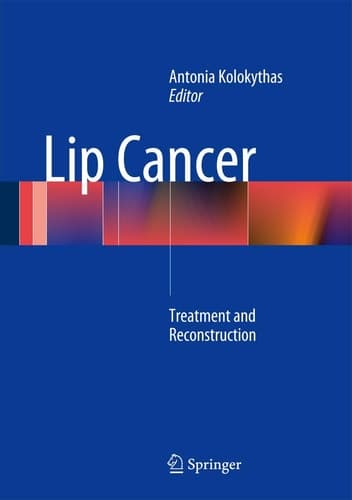 Lip Cancer Treatment and Reconstruction
